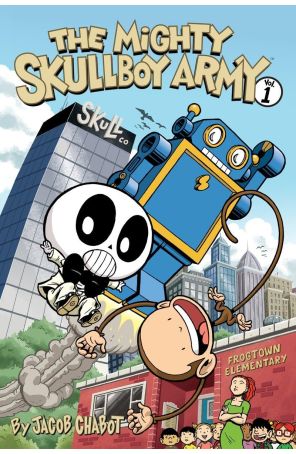 The Mighty Skullboy Army 1 (2nd) published by Dark Horse with cover art by Jacob Chabot