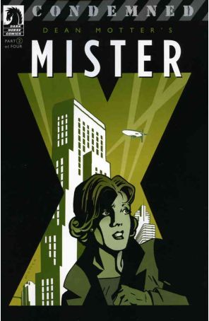 Mister X: Condemned 2 published by Dark Horse with cover art by Dean Motter