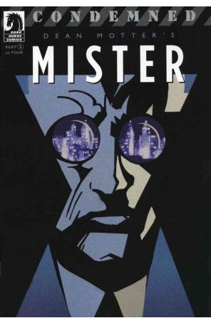 Mister X: Condemned 3 published by Dark Horse with cover art by Dean Motter