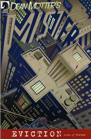 Mister X: Eviction 1 published by Dark Horse with cover art by Dean Motter