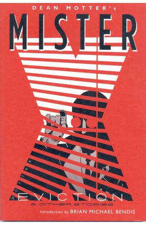 Mister X: Eviction TPB 1 published by Dark Horse with cover art by Dean Motter