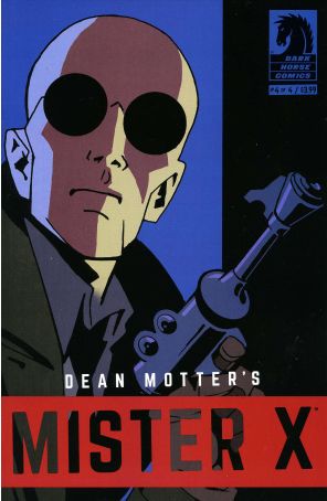 Mister X: Razed 4 published by Dark Horse with cover art by Dean Motter