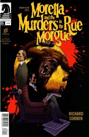 Morella and the Murders in the Rue Morgue (Edgar Allan Poe's) 1 published by Dark Horse with cover art by Richard Corben