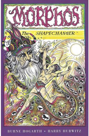 Morphos the Shapechanger 1 published by Dark Horse with cover art by Burne Hogarth