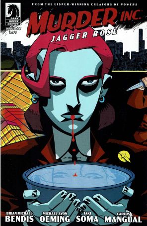 Murder Inc.: Jagger Rose 4 published by Dark Horse with cover art by Michael Avon Oeming