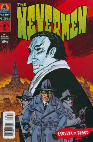 Nevermen: Streets of Blood 1 published by Dark Horse