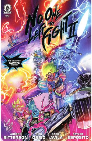 No One Left to Fight II 1A published by Dark Horse with cover art by Fico Ossio