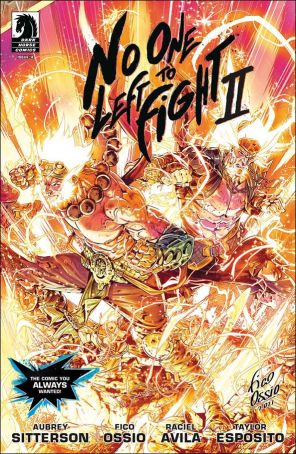 No One Left to Fight II 4A published by Dark Horse with cover art by Fico Ossio