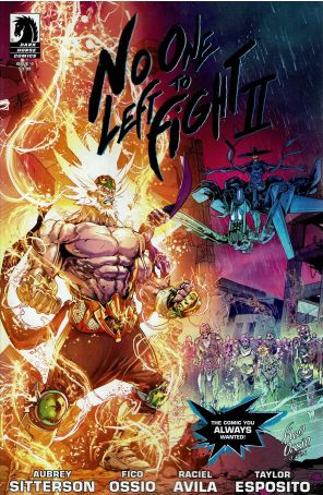 No One Left to Fight II 4 published by Dark Horse with cover art by Fico Ossio