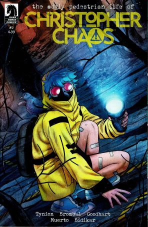 The Oddly Pedestrian Life of Christopher Chaos 2A published by Dark Horse with cover art by Nick Robles