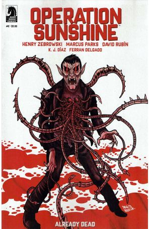 Operation Sunshine: Already Dead 2A published by Dark Horse with cover art by David Rubín