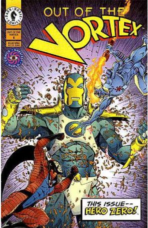 Out of the Vortex (Comics' Greatest World) 6 published by Dark Horse with cover art by Eric Shanower