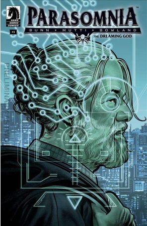 Parasomnia: The Dreaming God 1A published by Dark Horse with cover art by Ben Dewey