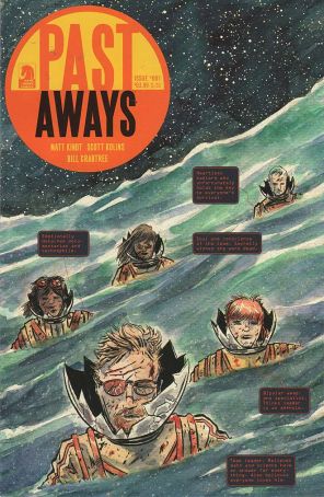 Past Aways 1A published by Dark Horse with cover art by Matt Kindt