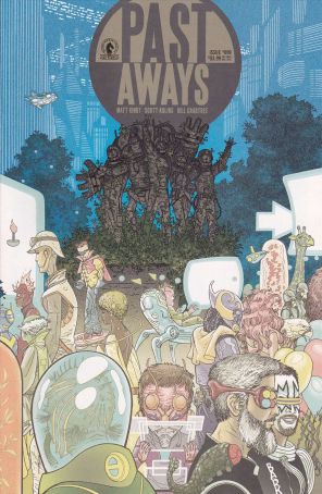 Past Aways 9 published by Dark Horse with cover art by Scott Kolins