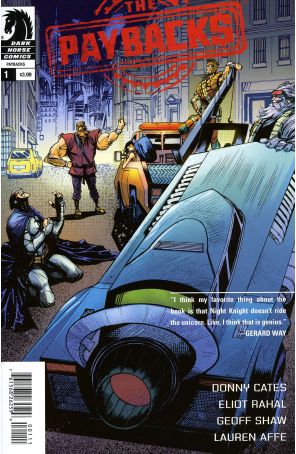 The Paybacks 1 published by Dark Horse with cover art by Geoff Shaw
