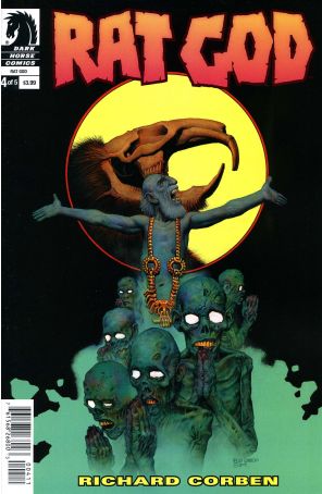 Rat God 4 published by Dark Horse with cover art by Richard Corben