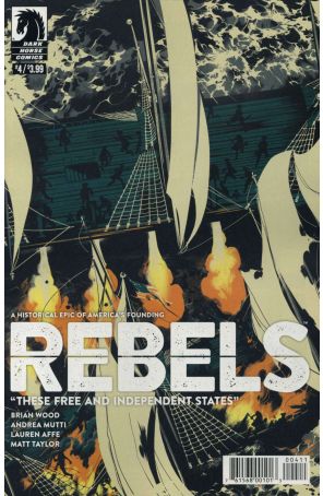Rebels: These Free and Independent States 4 published by Dark Horse with cover art by Matt Taylor