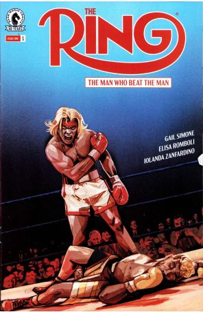 Ring: The Man Who Beat the Man 1 published by Dark Horse with cover art by Oliver Barrett