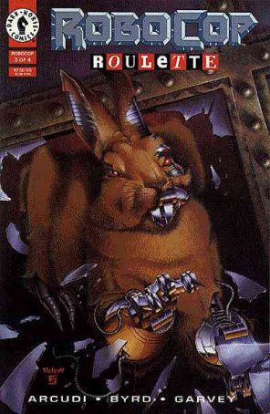 Robocop: Roulette 3 published by Dark Horse with cover art by Nelson