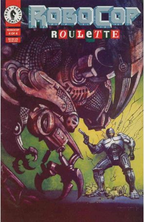 Robocop: Roulette 4 published by Dark Horse