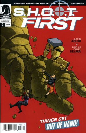 S.H.O.O.T. First 2 published by Dark Horse with cover art by Nicolas Daniel Selma