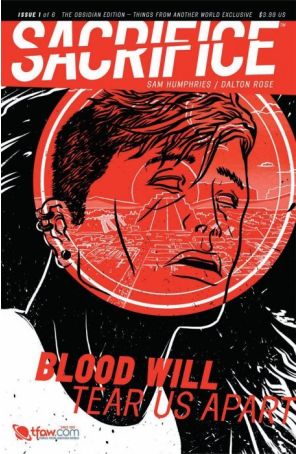 Sacrifice 1A published by Sam Humphries with cover art by Dalton Rose