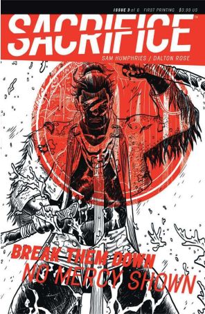 Sacrifice 3 published by Dark Horse with cover art by Dalton Rose