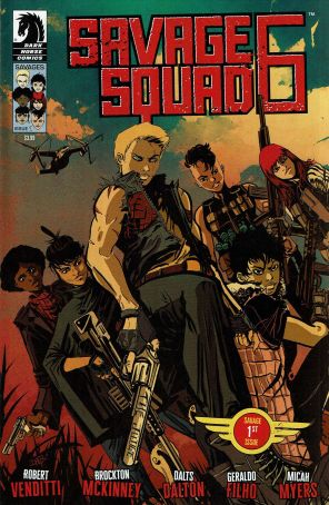 Savage Squad 6 1 published by Dark Horse