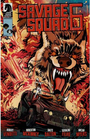 Savage Squad 6 4 published by Dark Horse with cover art by Dalts Dalton