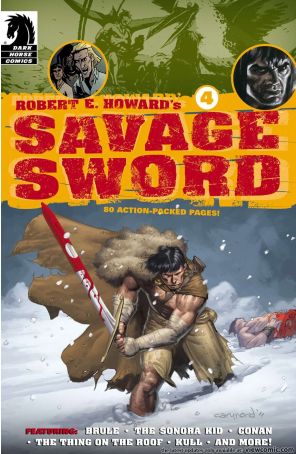 Savage Sword (Robert E. Howard's) 4 published by Dark Horse with cover art by Cary Nord