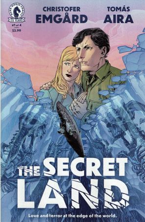 The Secret Land 1 published by Dark Horse with cover art by Tomas Aira