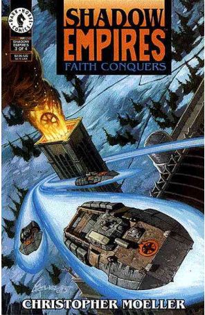 Shadow Empires: Faith Conquers 3 published by Dark Horse