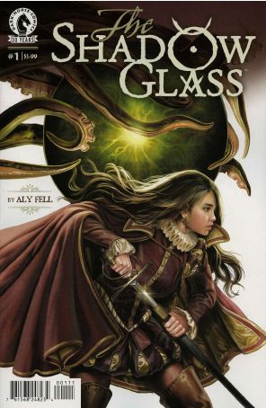 The Shadow Glass 1 published by Dark Horse with cover art by Aly Fell