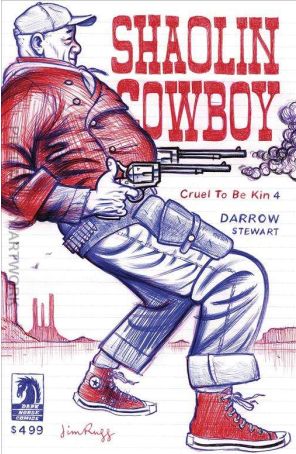 Shaolin Cowboy: Cruel to Be Kin 4C published by Dark Horse with cover art by Jim Rugg