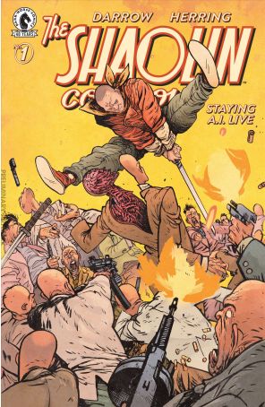Shaolin Cowboy: Staying A.I.Live 1D published by Dark Horse with cover art by Daniel Warren Johnson