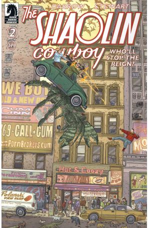 Shaolin Cowboy: Who'll Stop the Reign? 2 published by Dark Horse with cover art by Geof Darrow