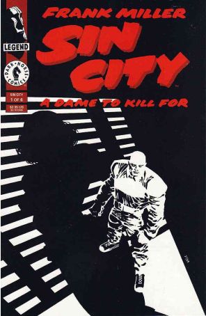 Sin City: A Dame to Kill For 1 published by Dark Horse with cover art by Frank Miller