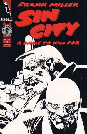 Sin City: A Dame to Kill For 3 published by Dark Horse with cover art by Frank Miller