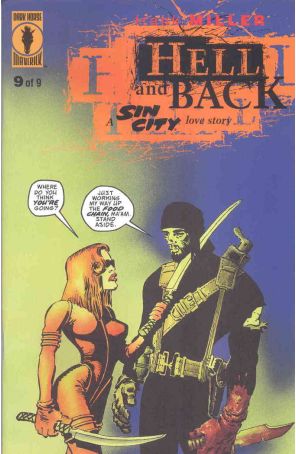 Sin City: Hell and Back 9 published by Dark Horse with cover art by Frank Miller