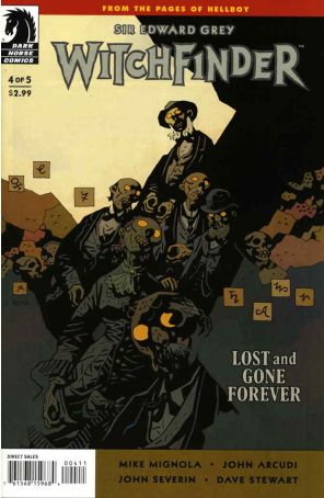 Sir Edward Grey, Witchfinder: Lost and Gone Forever 4 published by Dark Horse with cover art by Mike Mignola