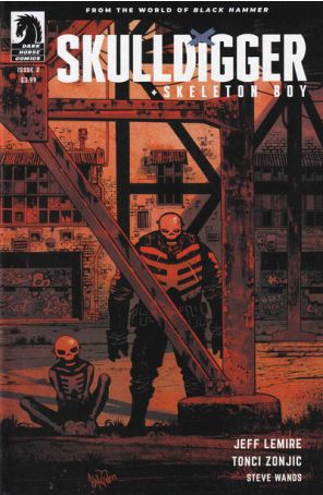 Skulldigger and Skeleton Boy 2B published by Dark Horse with cover art by James Harren