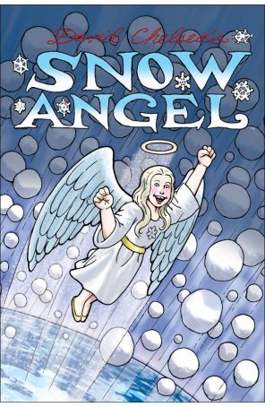 Snow Angel TPB 1 published by Dark Horse with cover art by David Chelsea