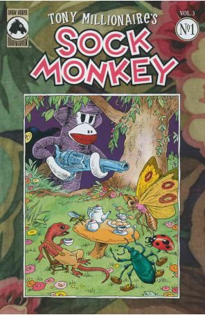 Sock Monkey (Tony Millionaire's, Vol. 3) 1 published by Dark Horse