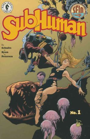 Subhuman 1 published by Dark Horse with cover art by Mark Schultz