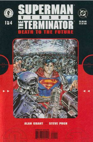 Superman vs. The Terminator: Death to the Future 1 published by Dark Horse