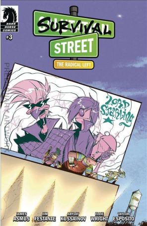 Survival Street: The Radical Left 3A published by Dark Horse with cover art by Abylay Kussainov