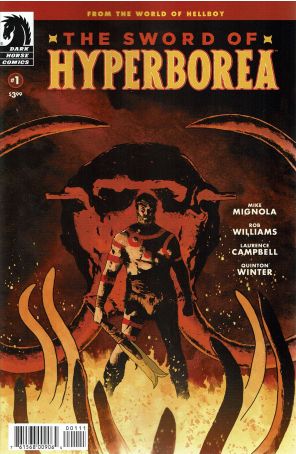 The Sword of Hyperborea 1 published by Dark Horse with cover art by Laurence Campbell