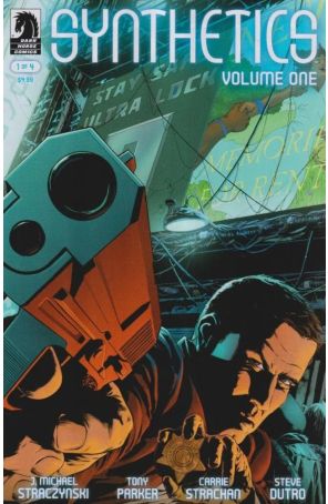 Synthetics (Vol. 1) 1 published by Dark Horse with cover art by Tony Parker