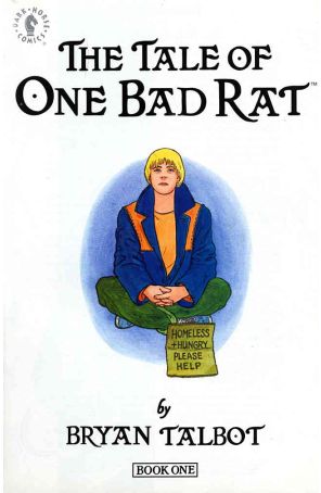 The Tale of One Bad Rat 1 published by Dark Horse with cover art by Bryan Talbot